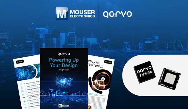 貿(mào)澤與Qorvo攜手推出全新電子書探索電子設計中的電源效率 貿(mào)澤與Qorvo攜手推出全新電子書探索電子設計中的電源效率